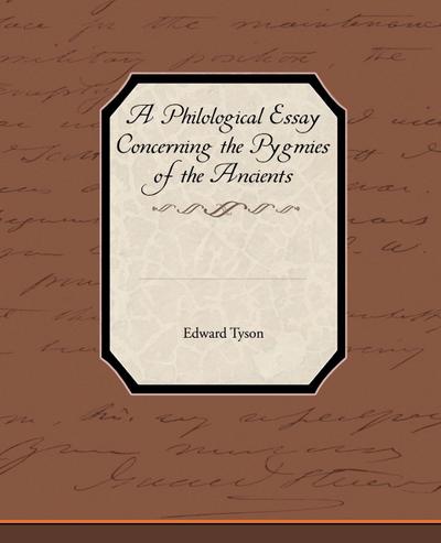 A Philological Essay Concerning the Pygmies of the Ancients