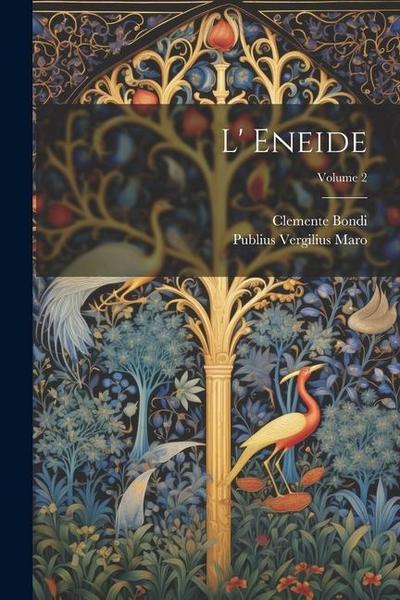 L’ Eneide; Volume 2
