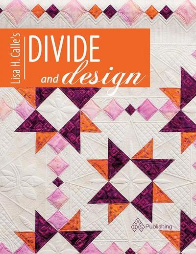 Lisa Calle’s Divide and Design