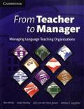 From Teacher to Manager