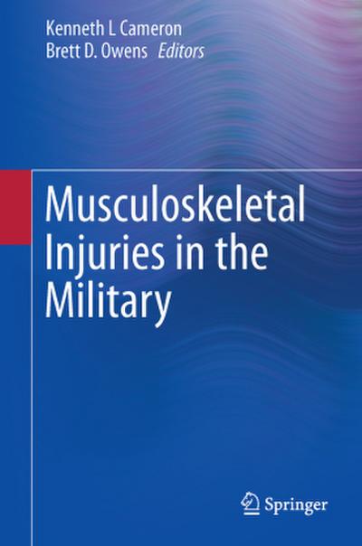 Musculoskeletal Injuries in the Military