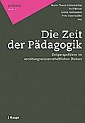 Die Zeit der Pädagogik