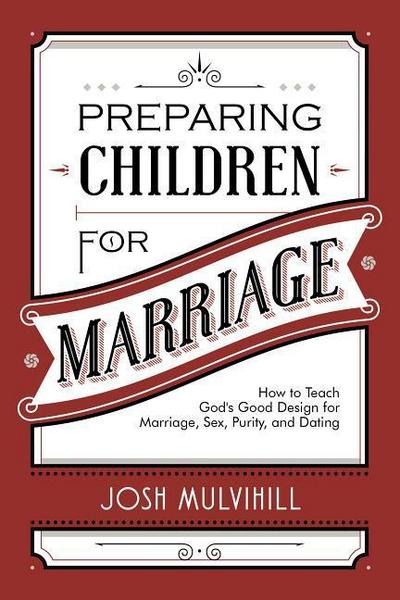 Preparing Children for Marriage