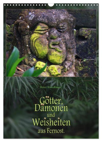 Götter, Dämonen und Weisheiten aus Fernost (Wandkalender 2026 DIN A3 hoch), CALVENDO Monatskalender