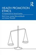 Health Promotion Ethics