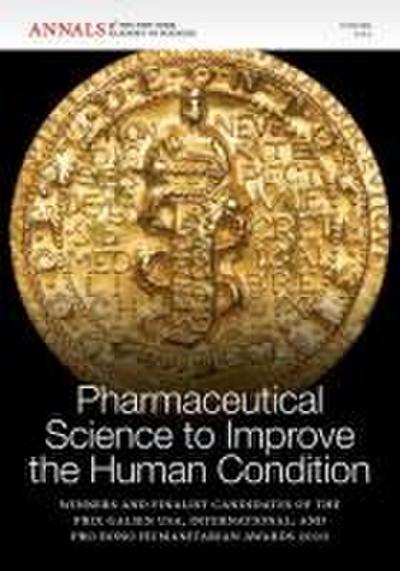 Pharmaceutical Science to Improve the Human Condition