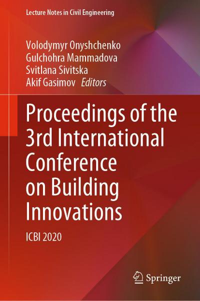 Proceedings of the 3rd International Conference on Building Innovations