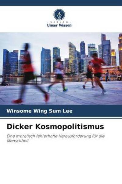 Dicker Kosmopolitismus