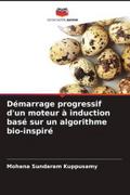 Démarrage progressif d’un moteur à induction basé sur un algorithme bio-inspiré