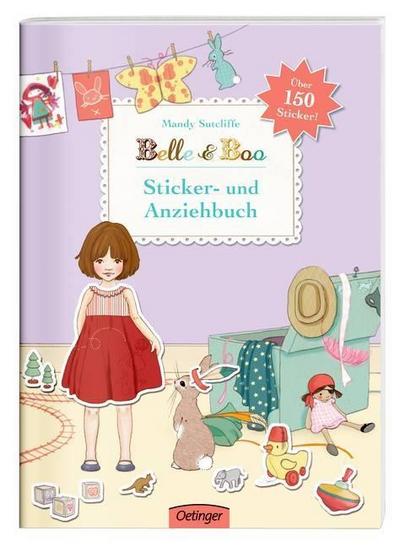Belle & Boo. Sticker- und Anziehbuch