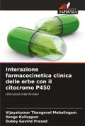 Interazione farmacocinetica clinica delle erbe con il citocromo P450