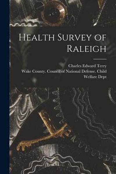 Health Survey of Raleigh