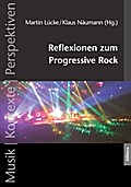 Reflexionen zum Progressive Rock