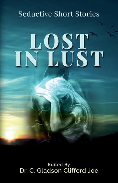 Lost in Lust
