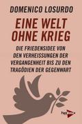 Eine Welt ohne Krieg
