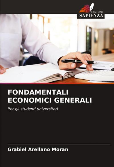 FONDAMENTALI ECONOMICI GENERALI