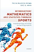 Introductory Mathematics and Statistics through Sports