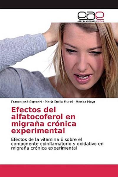 Efectos del alfatocoferol en migraña crónica experimental
