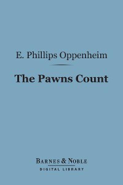 The Pawns Count (Barnes & Noble Digital Library)