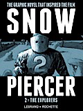 Snowpiercer: Vol 2 - The Explorers