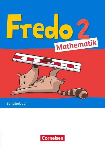 Fredo Mathematik 2. Schuljahr. Ausgabe A - Schülerbuch