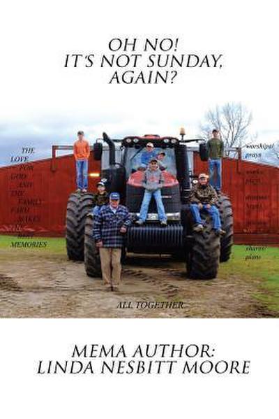 Oh No! It’s Not Sunday, Again?