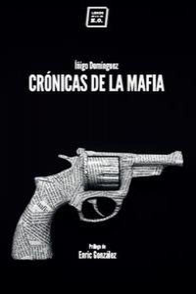 Crónicas de la mafia