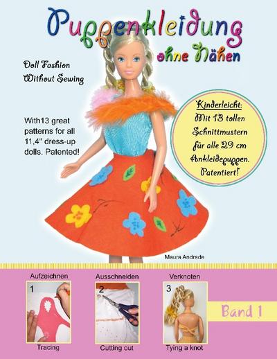 Puppenkleidung ohne Nähen, Band 1 - Doll Fashion Without Sewing, Vol. 1