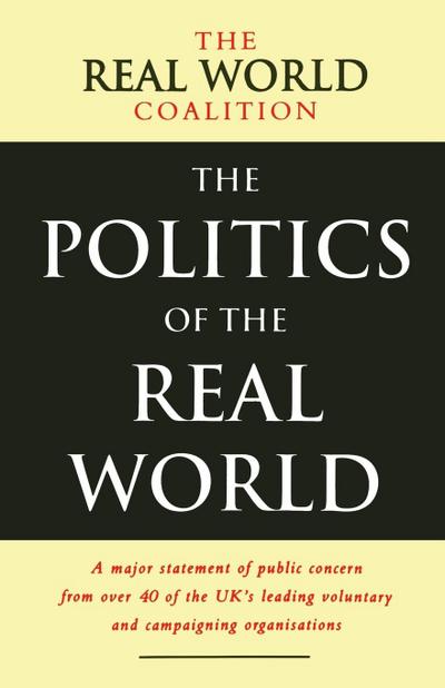 The Politics of the Real World
