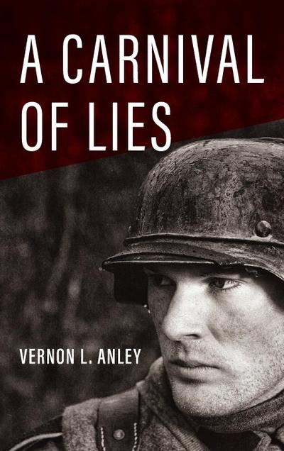 A Carnival of Lies - Vernon L. Anley