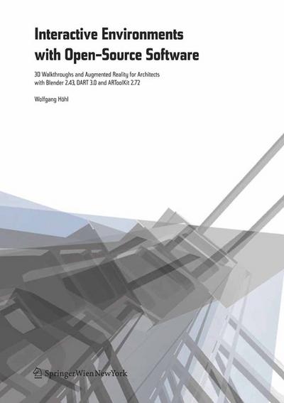 Interactive Environments with Open-Source Software