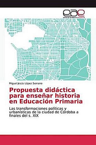 Propuesta didáctica para enseñar historia en Educación Primaria