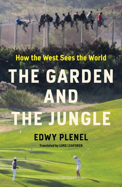 The Garden and the Jungle