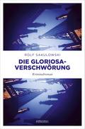 Die Gloriosa-Verschwörung