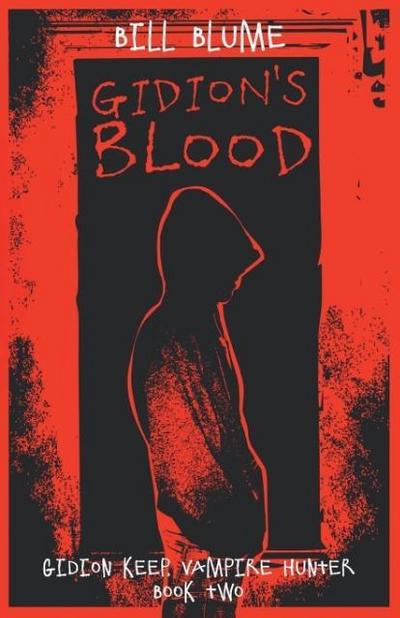 Gidion’s Blood