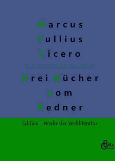 Drei Bücher vom Redner