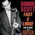 Fast And Loose - Live in 1954