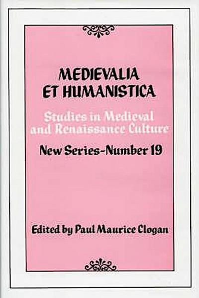 Medievalia Et Humanistica, No.19