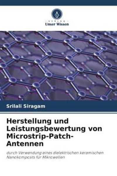 Herstellung und Leistungsbewertung von Microstrip-Patch-Antennen