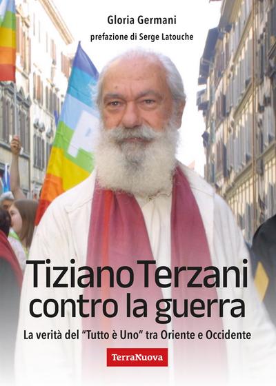 Tiziano Terzani contro la guerra