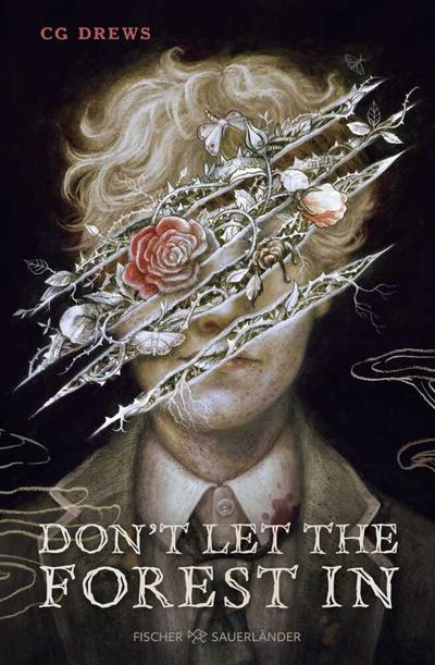 Don’t Let The Forest In: Gefährlich süchtig machender Jugendbuch-Horror mit poetischem Dark Academia Feeling (Deutsche Ausgabe)