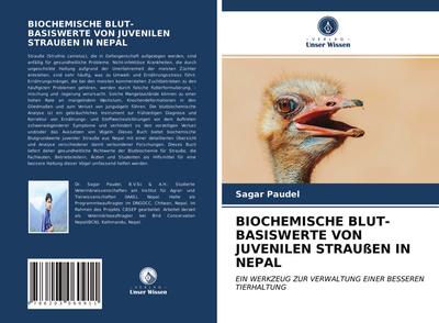 BIOCHEMISCHE BLUT-BASISWERTE VON JUVENILEN STRAUßEN IN NEPAL