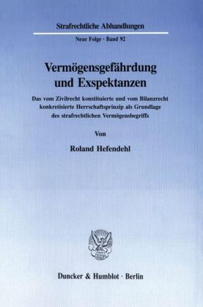 Vermögensgefährdung und Exspektanzen.