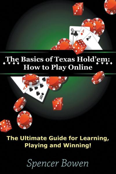 The Basics of Texas Hold’em