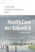 Health Care der Zukunft 6