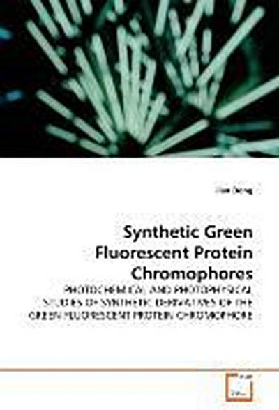 Synthetic Green Fluorescent Protein Chromophores