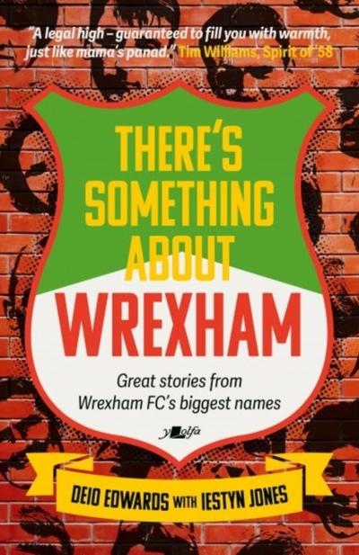 There’s Something About Wrexham