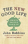 The New Good Life