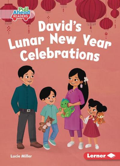 David’s Lunar New Year Celebrations