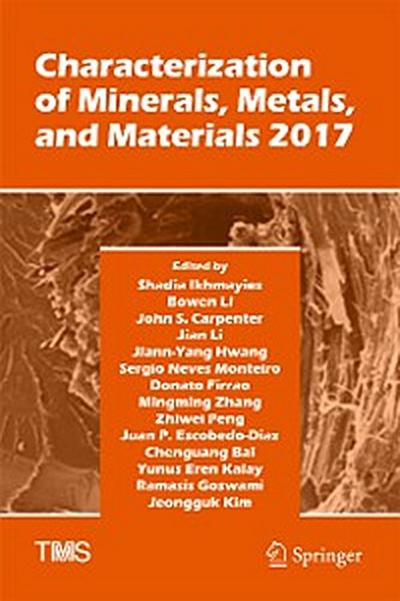 Characterization of Minerals, Metals, and Materials 2017